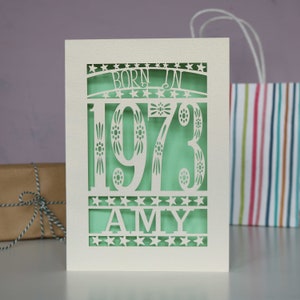 Personalised Papercut Born In 1973 50th Birthday Card A5 size, sku_Born_in Light Green