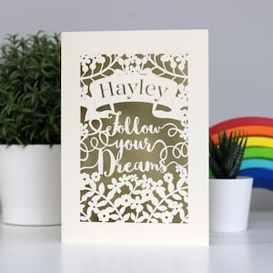 Follow Your Dreams Personalised Papercut Card, Good Luck, Graduation, Leaving Card, Laser Cut Card, sku_follow_your_dreams Gold Leaf