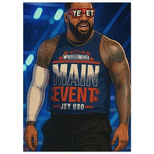 Jey Uso, affiche physique de la WWE, art mural WrestleMania pour le Main Event | Conception de tatouage tribal audacieux | Décoration de salle de catch