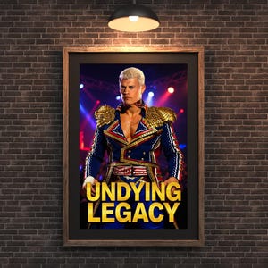 Cody Rhodes &quot;Undying Legacy&quot; Wrestling Wall Art – Patriotic Ring Entrance Poster