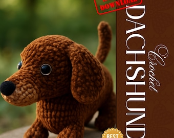 Crochet Dachshund Pattern: Amigurumi Sausage Dog Toy (PDF Pattern)