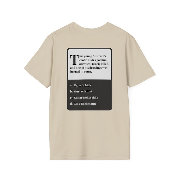 Art History Trivia T-Shirt, Famous Painters Riddle Tee, Egon Schiele Shirt, Smart Gift for History Geeks, Art Students, Teachers,