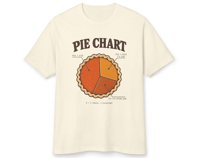 Pie Chart Shirt | Funny Thanksgiving Tee, Pumpkin Pie Data Nerd T-Shirt