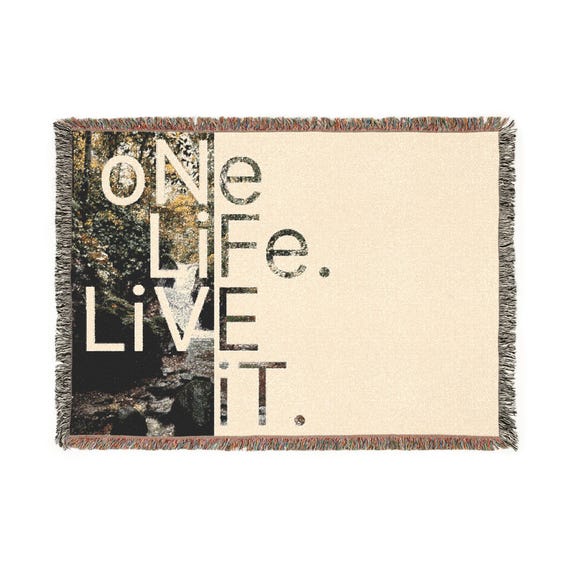 Eco-Friendly Woven Blanket, Nature-Inspired Home Decor, Live Life to the Fullest, Reversible Throw, Sustainable Textile