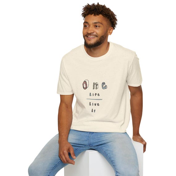 One Life Live It Colorful Handdrawn Font Design T-Shirt, Live Life to the Fullest Reminder Tee, Unisex Softstyle Graphic Shirt,