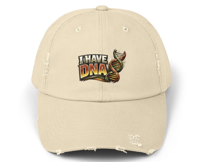 I HAVE DNA Distressed Baseball Cap