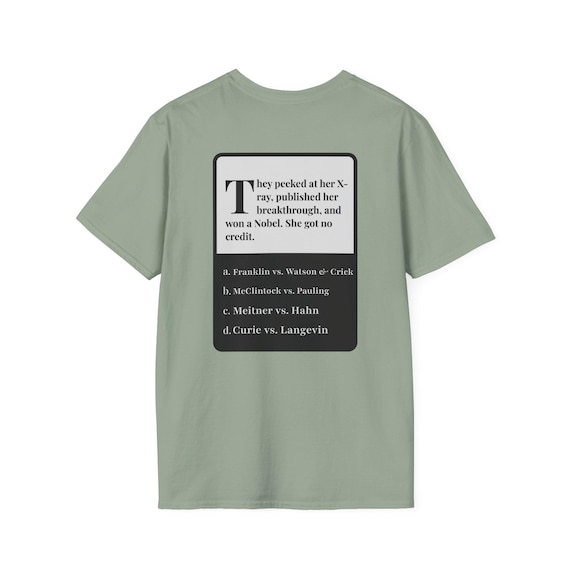 Rosalind Franklin vs Watson & Crick Science Trivia T-Shirt | Unisex Softstyle Scientist Riddle Tee