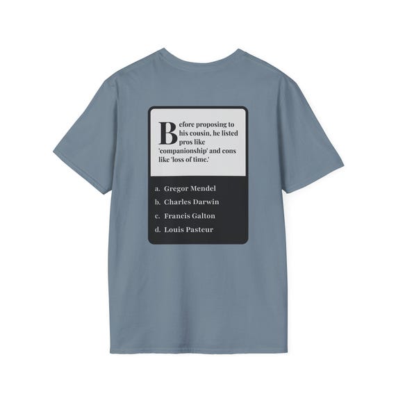 Trivia Tees - Charles Darwin | Scientist Riddle Shirt - Gift for History Geeks, Science Students or Teachers - Conversation starter