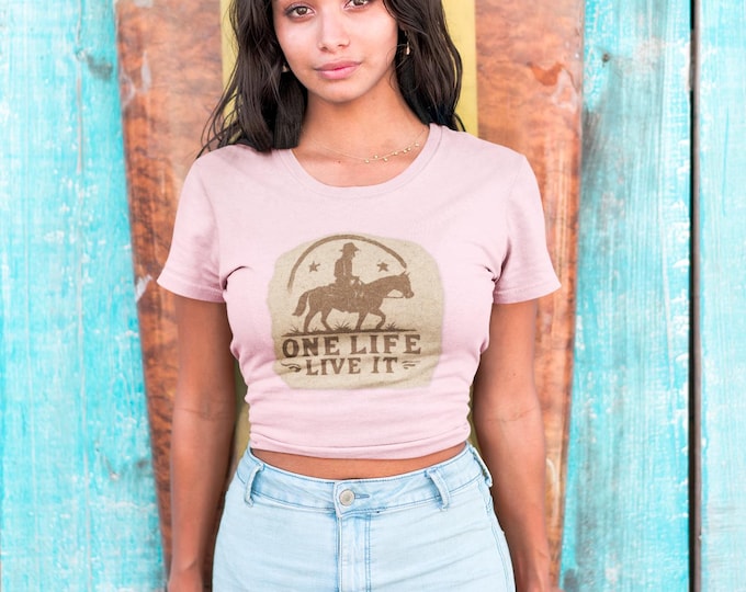 Western Cowgirl Spirit Crop Top: One Life Live It Baby Tee - Trendy Horse Lover Gift