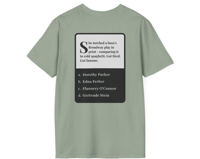 Literary Riddle T-Shirt - Trivia Tees, Dorothy Parker Shirt, Smart, Funny, Bookish Gift, Conversation Starter, Literature Nerds