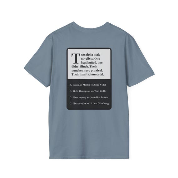 Literary Riddle T-Shirt - Norman Mailer vs Gore Vidal | Smart, Funny, Conversation Starter, Bookish Gift, Unisex Tee