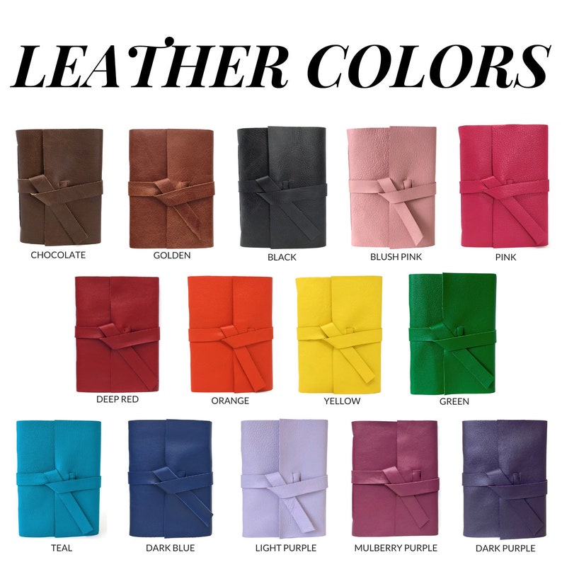 May include: A chart showing 15 different leather colors for journals. The colors are: chocolate, golden, black, blush pink, pink, deep red, orange, yellow, green, teal, dark blue, light purple, mulberry purple, and dark purple.