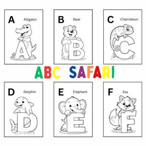 May include: Black and white illustrations of animals holding letters of the alphabet. The letters A through F are shown, with animals including an alligator, bear, chameleon, dolphin, elephant, and fox. The text "ABC SAFARI" is in colorful letters.