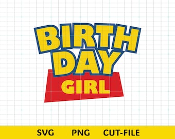 File SVG per la festeggiata / File PNG per la maglietta di compleanno / Design di compleanno ispirato ai giocattoli / File SVG per Cricut / File di taglio per Silhouette / Download immediato
