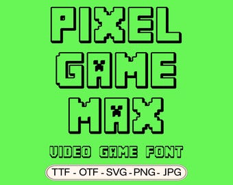 Carattere PixelGame Max / Carattere per videogiochi Pixel / Carattere per giochi SVG / Compatibile con Cricut e Silhouette / Carattere TTF OTF / 18 file di taglio bonus