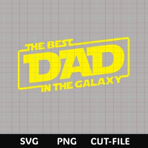 Puede incluir: Diseño gráfico amarillo con el texto "THE BEST DAD IN THE GALAXY" dentro de un marco rectangular. Las palabras "SVG", "PNG" y "CUT-FILE" están en la parte inferior de la imagen.