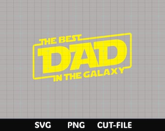 Best Dad in the Galaxy SVG, Father’s Day Cut File, Space Dad Cricut Design, Laser Cut File, Silhouette SVG, Dad Shirt Vector Download