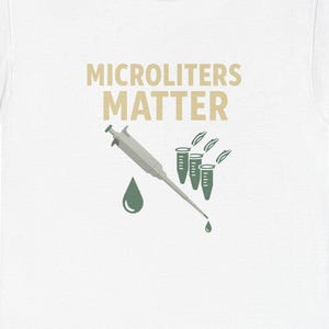Science Shirt for Lab Lovers Unisex Cotton Tee Perfect Gift for Chemists Biologists Scientist Science Joke Nerdy Gift Biotech Lab Gift Funny