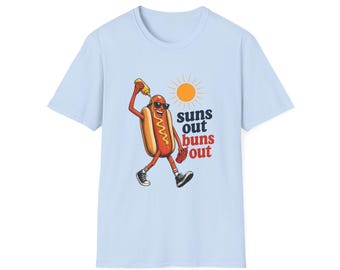 pour hot-dog Suns Out Buns Out | T-shirt