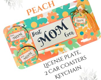 Mom License Plate, Car Coasters, Keychain Set