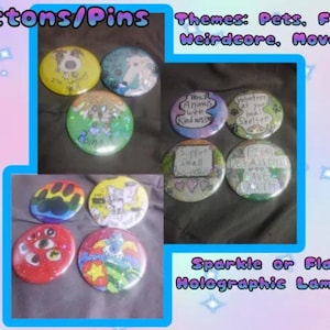 May include: A collection of colorful buttons and pins with various designs. Themes include pets, furry creatures, and weirdcore aesthetics. Some pins feature text like "Support Small Businesses" and "Fight Deforestation Save Earth."