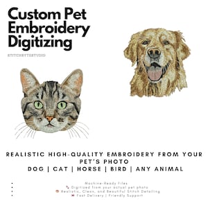 May include: The image features custom pet embroidery digitizing services. It showcases detailed embroidered portraits of a golden retriever and a tabby cat. Text includes "Realistic High-Quality Embroidery" and options for dogs, cats, horses, birds, and any animal.