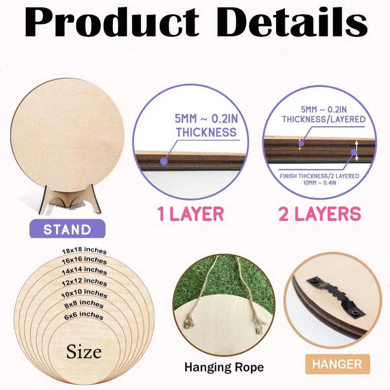 May include: Product details image showing a wooden round sign with a stand, hanging rope, and hanger. The sign is available in various sizes, from 6x6 inches to 18x18 inches. The thickness is 0.2 inches (5mm) for a single layer and 0.4 inches (10mm) for a two-layer design.