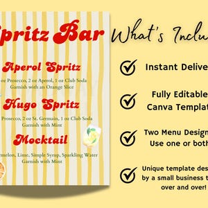 May include: A yellow and white striped Spritz Bar menu with red text. The menu lists Aperol Spritz, Hugo Spritz, and Mocktail recipes. The right side lists "What's Included" with checkmarks for instant delivery and a fully editable Canva template.