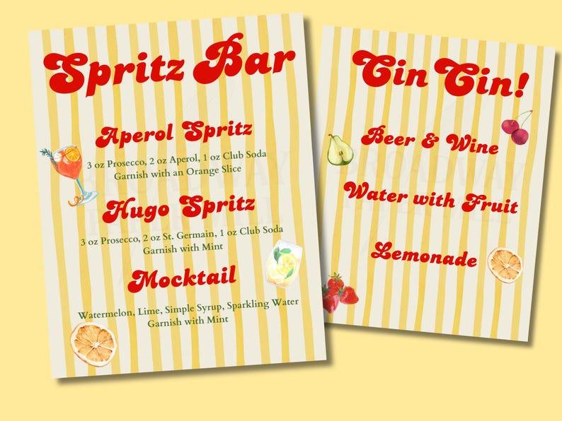 May include: Two vintage-style signs with yellow and white stripes. One sign reads "Spritz Bar" and lists Aperol Spritz, Hugo Spritz, and Mocktail recipes. The other sign says "Cin Cin!" and lists Beer & Wine, Water with Fruit, and Lemonade.