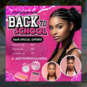Back to School Flyer, Braid Special Hair Salon Flyer, Back 2 School Sale Canva Template, August Booking Flyer, Editable Beauty Promo