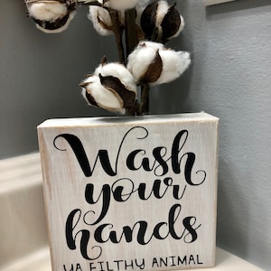 Bathroom signs farmhouse Bathroom wash hands  decorating  Bathroom signs wash your hands ya filthy animal wood sign funny signs bathroom