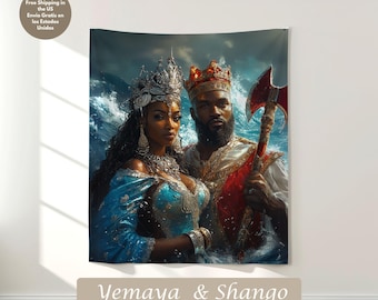 May include: A tapestry featuring a regal couple, a woman in a blue gown and a man with a crown and an axe. The woman wears a silver crown and jewelry. The background shows a stormy sea. Text at the bottom reads "Yemaya & Shango."