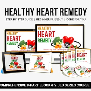 Healthy Heart Remedy, Heart Healthy Remedy Pro, Healthy Heart Diet, Ebook and Video Course, Instant Download Template