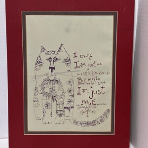 Schattige jaren 1970 Don Nedobeck gematteerde print kat "I Am Me" kunstenaar ondertekend 12 x 16