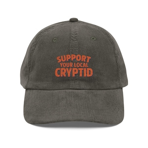Embroidered &#39;Support Your Local Cryptid&#39; Vintage Corduroy Cap, Cryptozoology Hat, Retro, Adjustable Baseball Cap