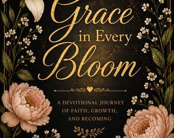 Grace in Every Bloom Devotional Journal Cover, Faith Reflection Workbook (Digital Download)