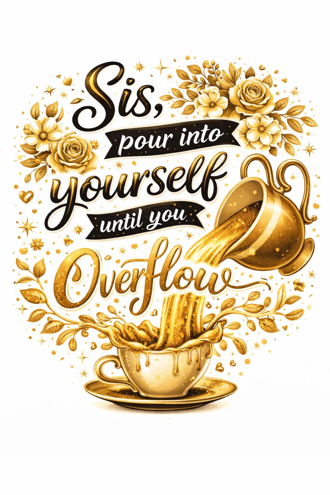 Self Love Affirmation Print | Gold Tea Cup Motivational Wall Art ...
