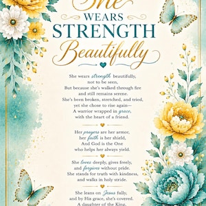 May include: A decorative print for a Women's Conference, featuring the words "She Wears Strength Beautifully" in gold script. The design includes floral elements, butterflies, and a crown, with a teal and gold color scheme.