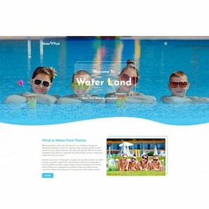 Peut inclure: Une page d'accueil de site web pour Water Park Theme montrant trois enfants avec des lunettes de soleil dans une piscine bleue. Le texte indique Welcome To Water Land et What is Water Park Theme, avec une petite image de quatre personnes.