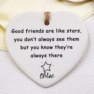 Friendship Gift, Good Friends Are like Stars, Heart Sign, Friendship Appreciation Ornament, Gift for Best Friend, Religious Friend Gift