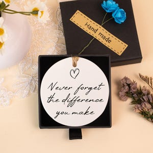 Never Forget the Difference You Make, Thank You Gift, Difference Maker, Leaving Gift, Employee Gift, Gift for Teacher, Graduation Gifts