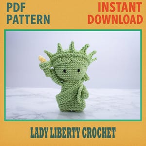 Schema all'uncinetto di Lady Liberty in PDF / Giocattolo amigurumi della Statua della Libertà / Peluche patriottico fai da te / Modello regalo USA scaricabile immediatamente