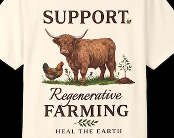 Regenerative Farming T-Shirt | Heal the Land, Highland Cattle Illustration