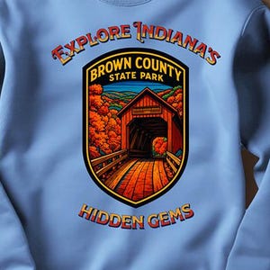 Brown County State Park Sweatshirt | Travel Lover Gift, State Park Apparel, Adventure Crewneck,