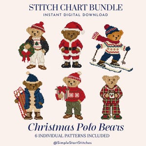 May include: A digital cross-stitch chart bundle featuring six Christmas-themed teddy bears in various winter outfits, including a skier, Santa, and gift-bearer. Text reads: STITCH CHART BUNDLE, INSTANT DIGITAL DOWNLOAD, Christmas Polo Bears, 6 INDIVIDUAL PATTERNS INCLUDED, @SimpleStartStitches.