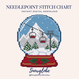 Op de afbeelding: Een digitaal needlepoint patroon met een sneeuwbolontwerp. De bol toont een besneeuwd berglandschap met skiliften en dennenbomen. De voet is rood met groene hulstbladeren. Tekst: NEEDLEPOINT STITCH CHART, INSTANT DIGITAL DOWNLOAD, Snowglobe, @SimpleStartStitches.