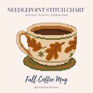 Puede incluir: Un patrón de punto de aguja en descarga digital con una ilustración pixelada de una taza de café con hojas de roble marrones y detalles verdes sobre un fondo crema. El texto dice NEEDLEPOINT STITCH CHART, Fall Coffee Mug y @SimpleStartStitches.