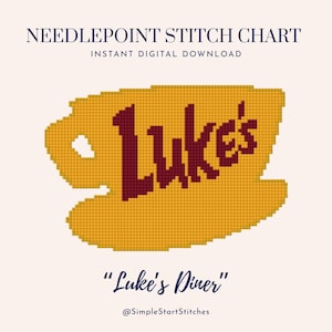 May include: A needlepoint stitch chart featuring a pixelated yellow coffee cup graphic with the dark red text Luke's centered inside. The image includes the text NEEDLEPOINT STITCH CHART, INSTANT DIGITAL DOWNLOAD, Luke's Diner, and @SimpleStartStitches.