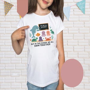 We Are Different But In This School We All Swim Together Shirt, Ocean Animal Outfit, Underwater Sea Turtle Apparel Tshirt, Teacher Shirts