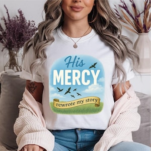 His Mercy Rewrote My Story Png, Christian women Png, Preppy Everyday Jesus Floral Png, Bible verse Png, Jesus Png, Digital Download